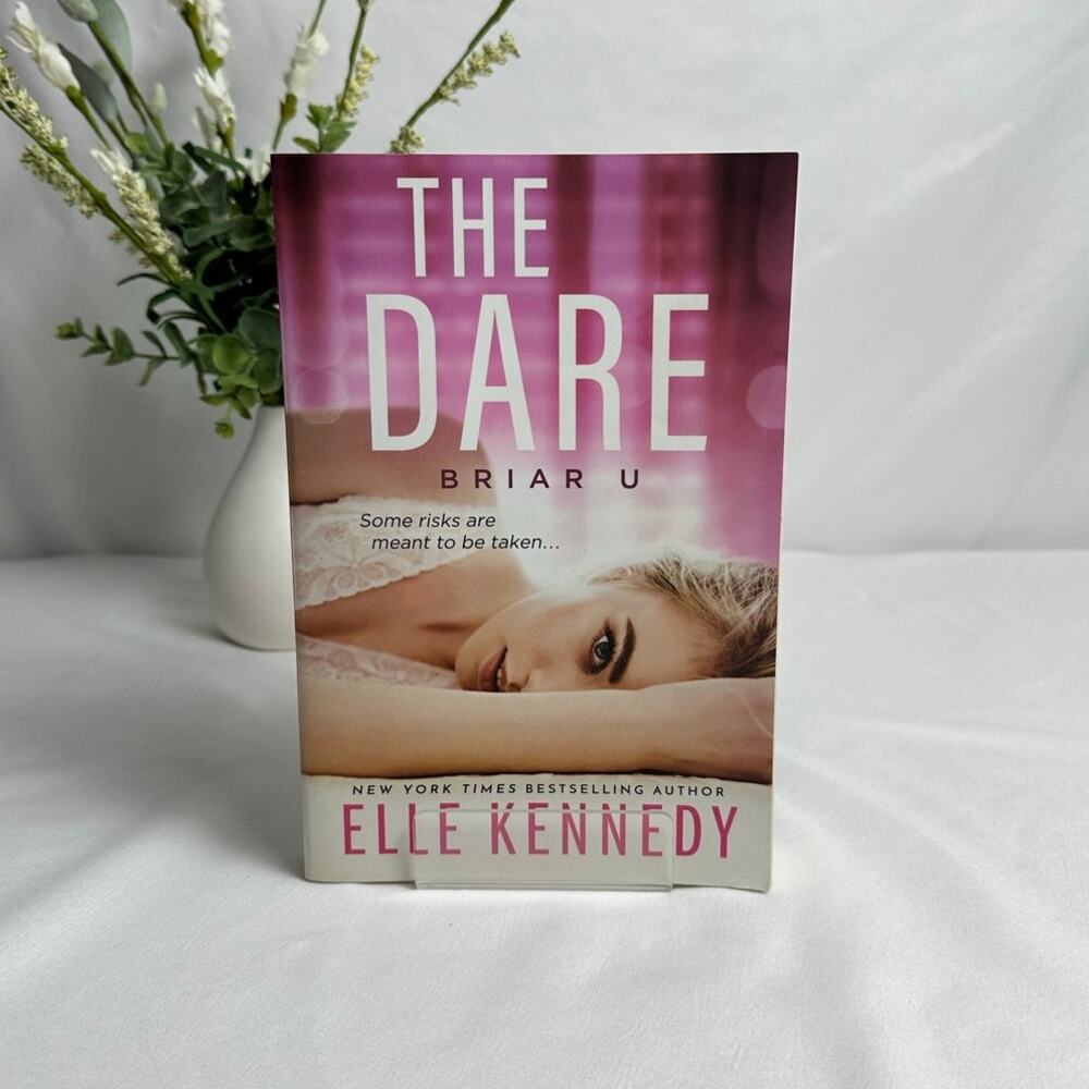 The Dare Elle Kennedy Bloom Books Paperback Briar U #4 Hockey Romance